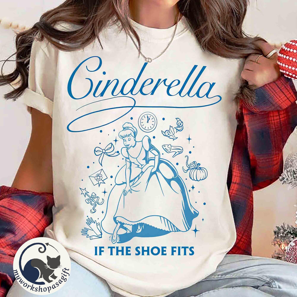 Retro Cinderella Princess If the shoe fits Shirt, Magic Kingdom Tee, Retro Walt Disney World Bibbidi Bobbidi Boo, Disneyland Girls Trip Tee