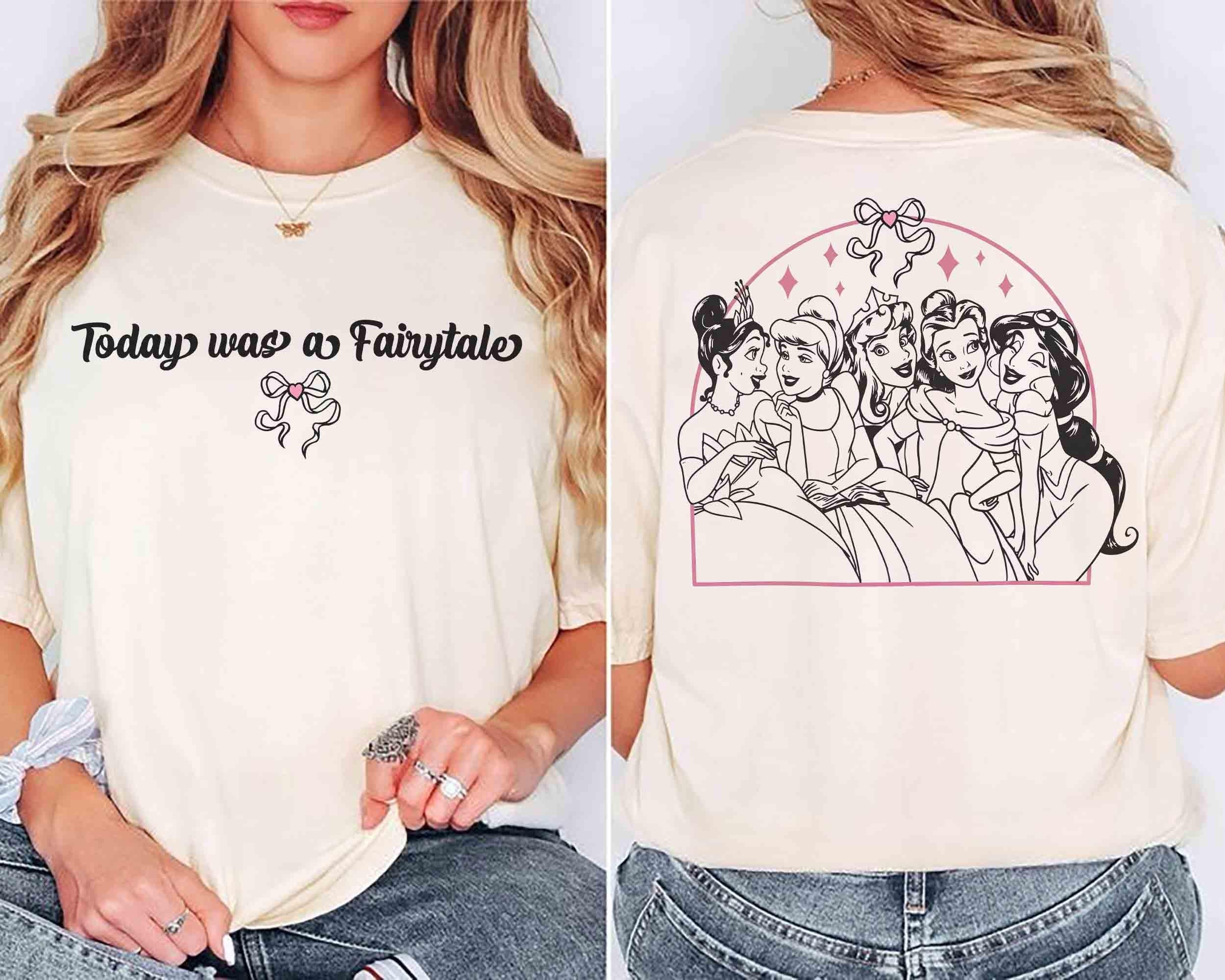 2-Sided Coquette Bow Disney Today was a Fairytale Shirt, Disney Princess Group Matching Tee, Tiana Cinderella Aurora Belle Jasmine Shirt