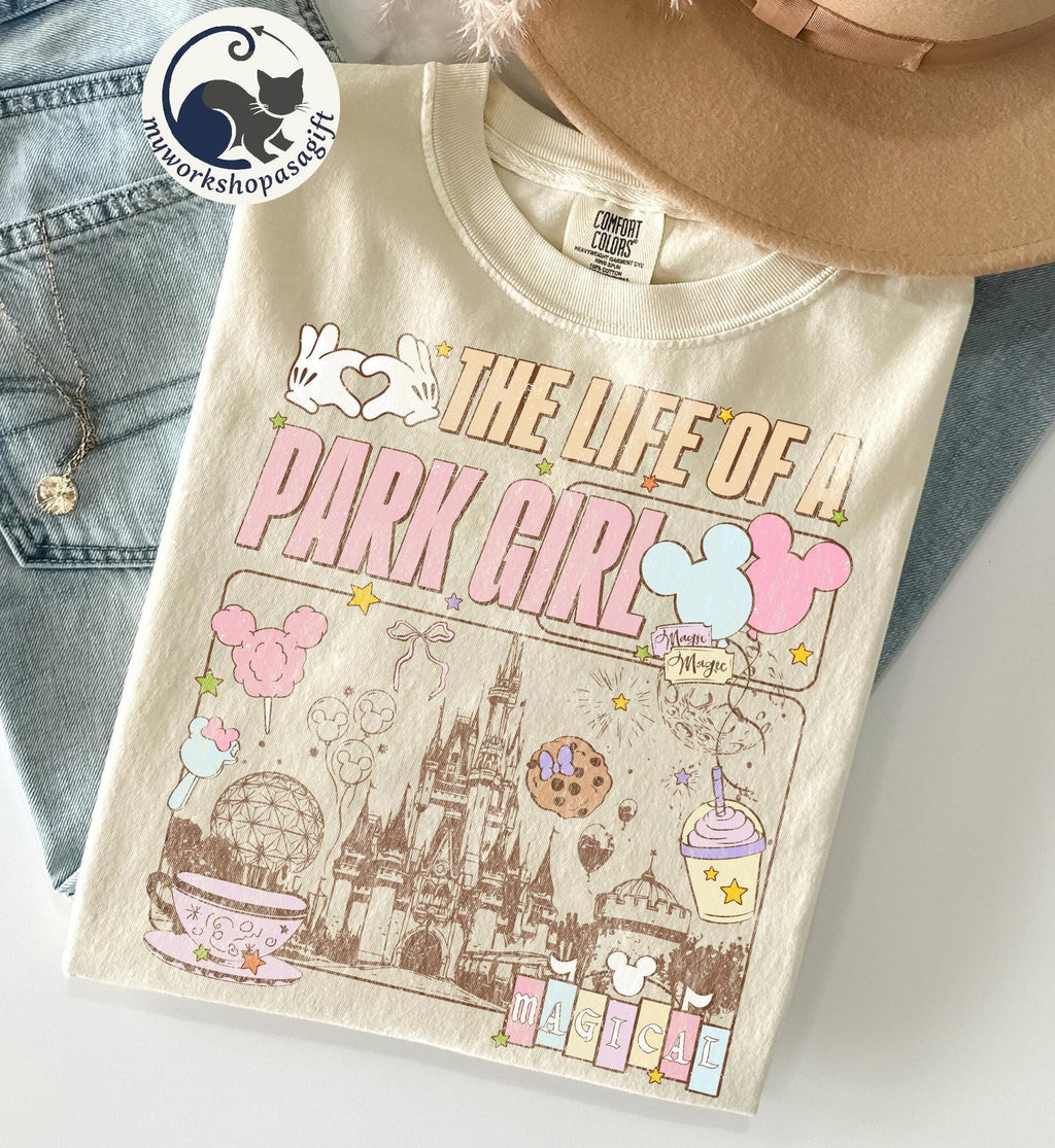 Vintage The Life Of A Park Girl Disney Castle Shirt, Retro Pastel Best Day Ever Tee, Disney World Happiest Place, WDW Girl Trip T-shirt
