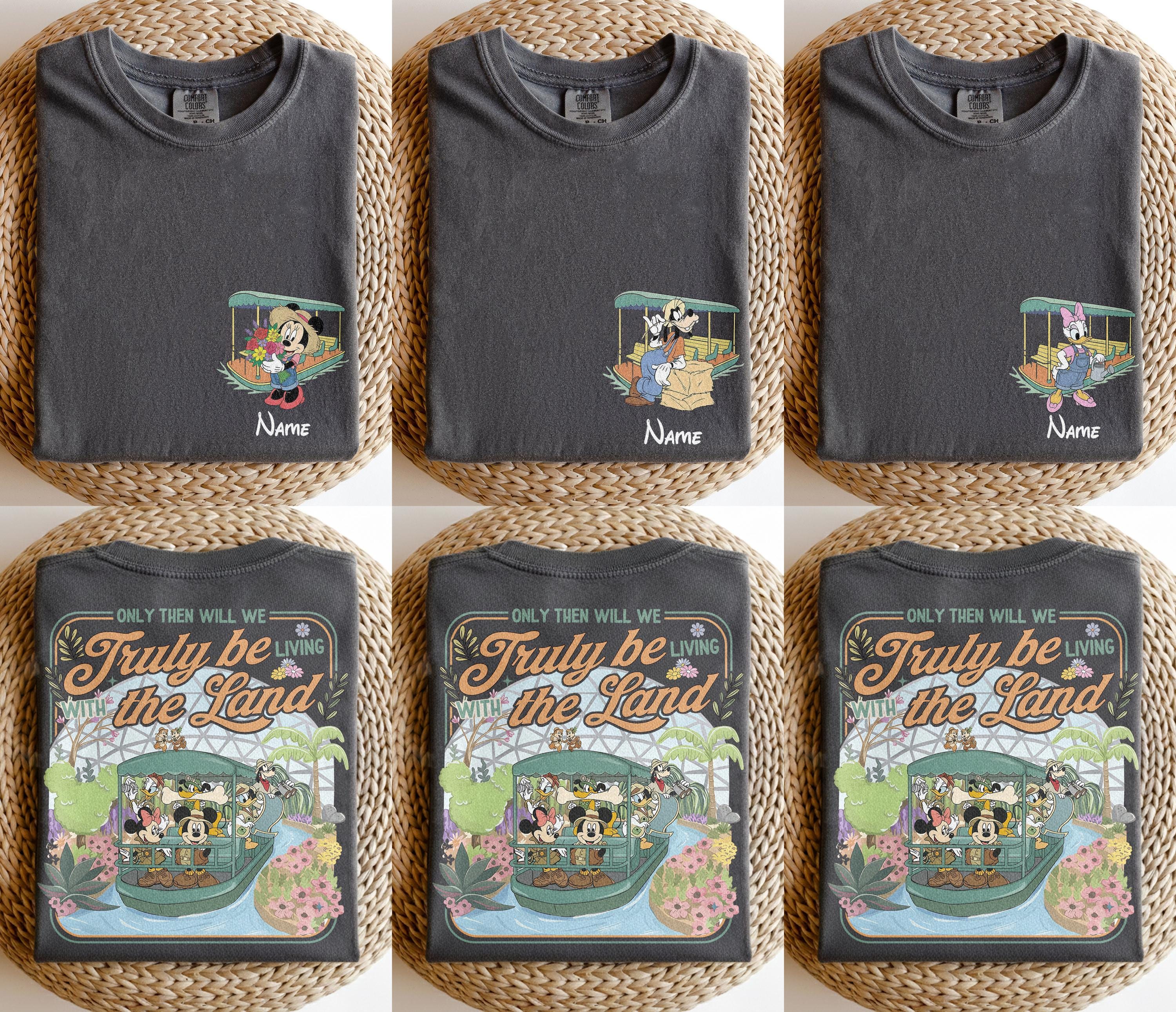 Custom Only Then Will We Truly Be Living With The Land 2 Side Shirt, Mickey & Friends Shirt, Epcot The Land Ride Tee, Epcot Center Trip Tee