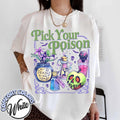 Pick Your Poison Shirt, Retro Disneyland Villains T-Shirt, Disney Witch Shirt, Disneyland Evil Trip Tee, Disneyworld Family, Comfort Colors®