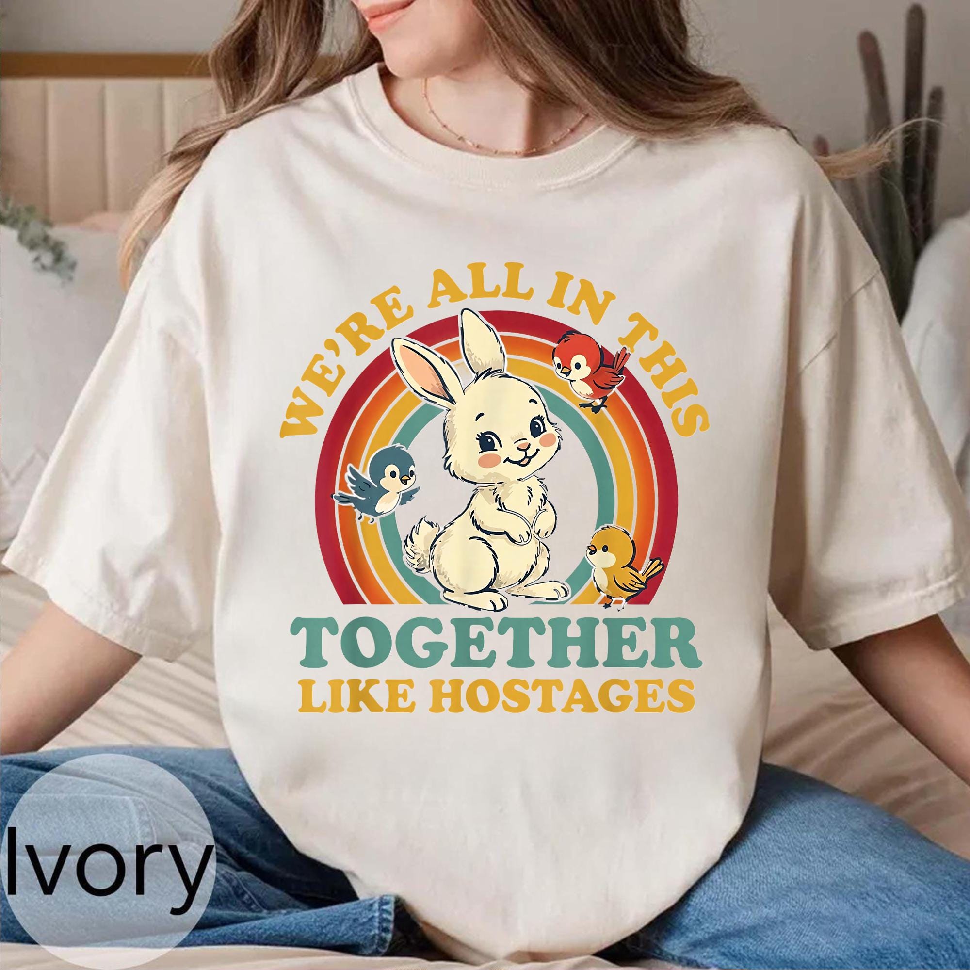 We're All In This Together T-shirt, Like Hostages Tee, Funny Dark Humor Shirt, Retro Cartoon Sweater, Sarcastic Quote Top, Viral Meme Outfit