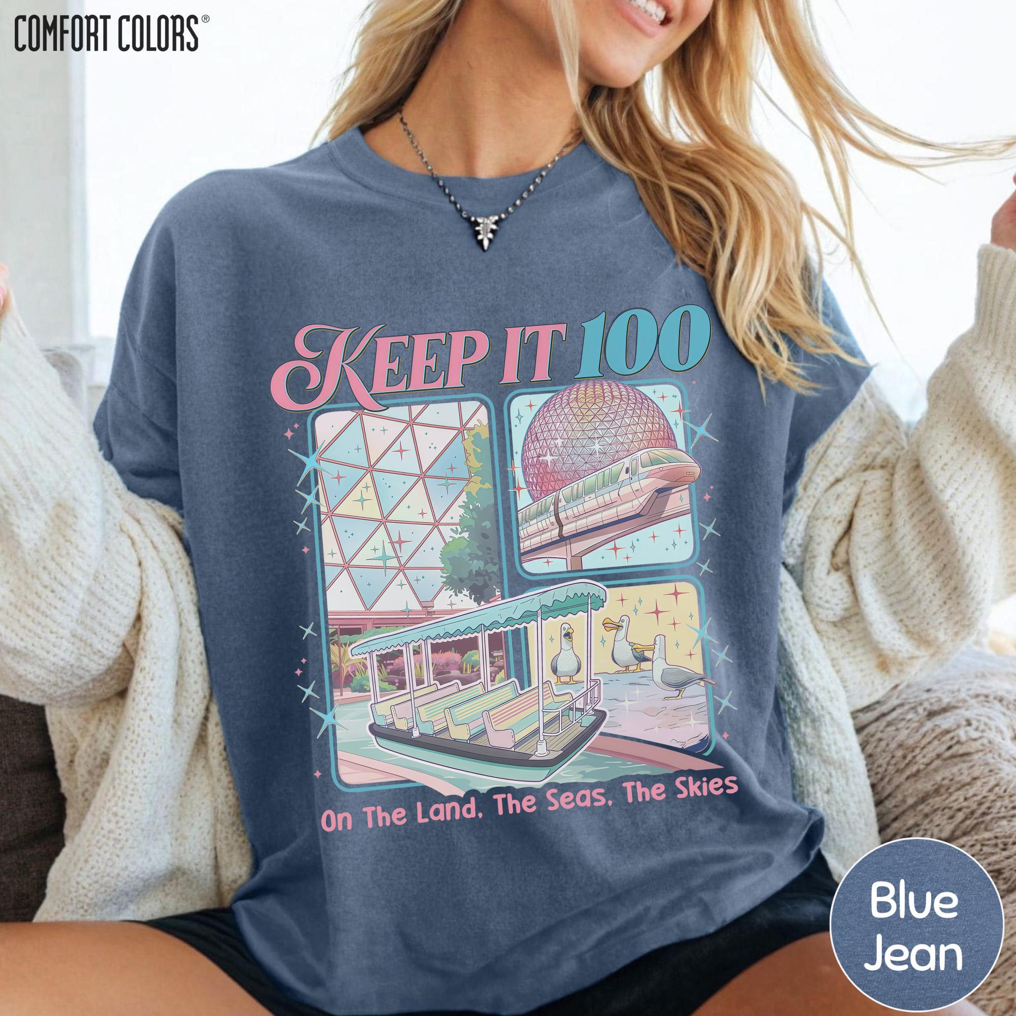 Epcot Inspired Keep It 100 Comfort Colors Shirt, The Land The Seas The Skies Tee, WDW Family Vacation Gift