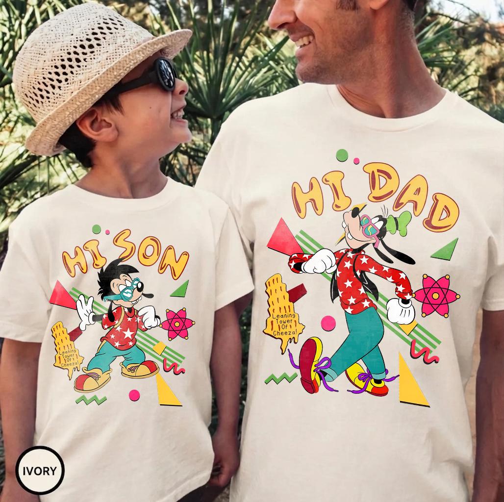 Hi Dad Hi Son Goofy Max Shirt, Disney Father's Day Gift, Matching Disney Family Shirts, A Goofy Movie Cheeza Tee, Matching Dad and Son Gift
